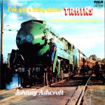 I've Got a Thing About Trains, Johnny Ashcroft